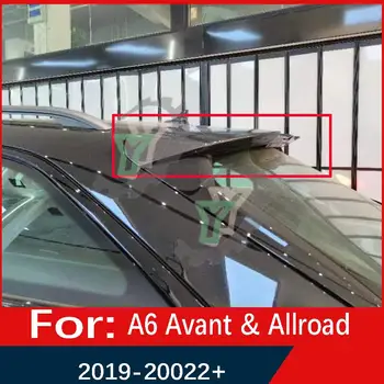 Audi A6/A6L 2019-2022 Tõsi carbon fiber Auto Tagumine Katuse ja Pakiruumi Spoiler Lip Akna Tiib !!! Sobib ainult Avant/Allroad !!!!