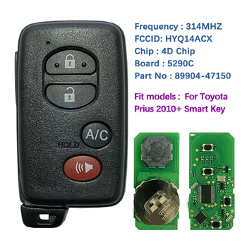 CN007207 Järelturu 4 Nuppu Smart Key Toyota Prius Remote Fob FCCID HYQ14ACX 5290 ALL 4D Kiip 314MHz 89904-47150 Võtmeta avamis-ja käivutussüsteem