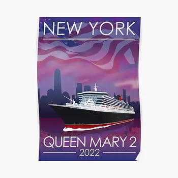 Queen Mary 2 New York Plakati Pilt Home Decor Prindi Teenetemärgi Tuba Pannoo Kunst Vintage Naljakas Kaasaegne Seina Maali Raamita